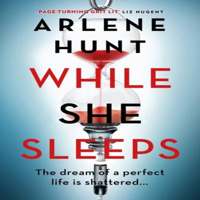 While She Sleeps by Arlene Hunt Paperback Book 9781473699526