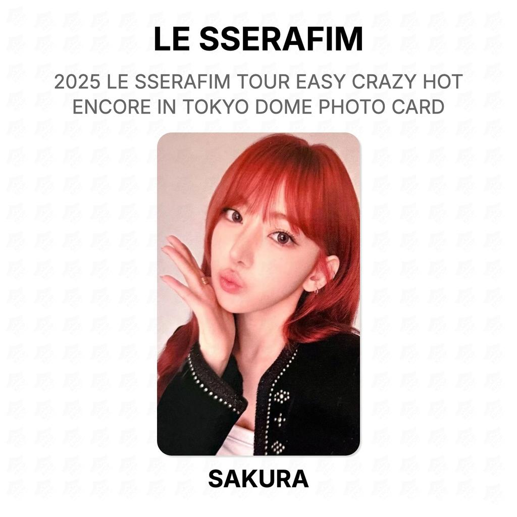 LE SSERAFIM 2025 LE SSERAFIM TOUR EASY CRAZY HOT ENCORE IN TOKYO DOME PHOTO CARD Official Photocard