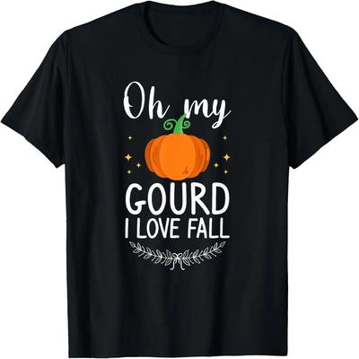Oh My Gourd I Love Fall Funny Pumpkin Lover On Thanksgiving T-Shirt