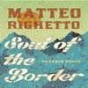 Soul of the Border by Matteo Righetto Hardback Book 9781782274650