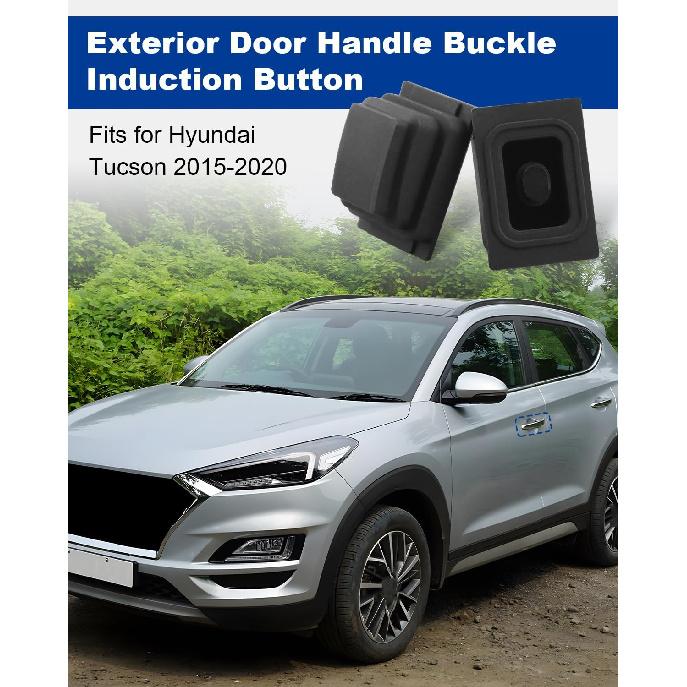 Exterior Door Handle Buckle Induction Button Fit for Hyundai Tucson 2015 2016 2017 2018   2Pcs