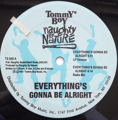 12-inch Plaat NAUGHTY BY NATURE Everythings Gonna Be Alright TB999 1991 US Rap HipHopRB Gebruikt
