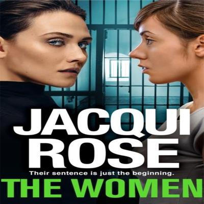 The Women by Jacqui Rose Paperback Book 9781529076578