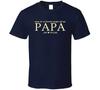Papa for AshleyR T Shirt