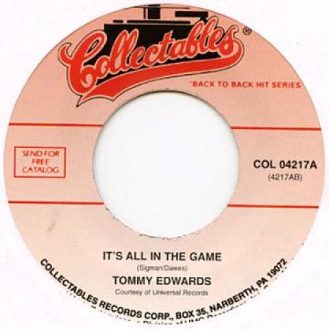 7inch Record TOMMY EDWARDS - It's All In The Game / Morning Side COL04217 Collectables 1986 US Pop