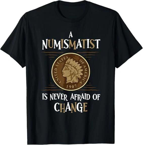 Men s and Women s T-shirts NEW! Coin Collecting Design- Funny Numismatics Coin Collector Tee T-Shirt S-3XL XXXL