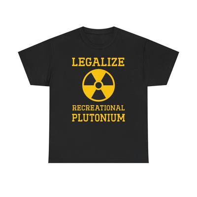 Maglietta Tee "Legalize Recreational Plutonium", Maglietta Geek, Maglietta Divertente sulla Scienza, Unisex