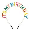 Duhová čelenka s kapkami 'It's My Birthday' - Evropský a americký styl narozeninová koruna
