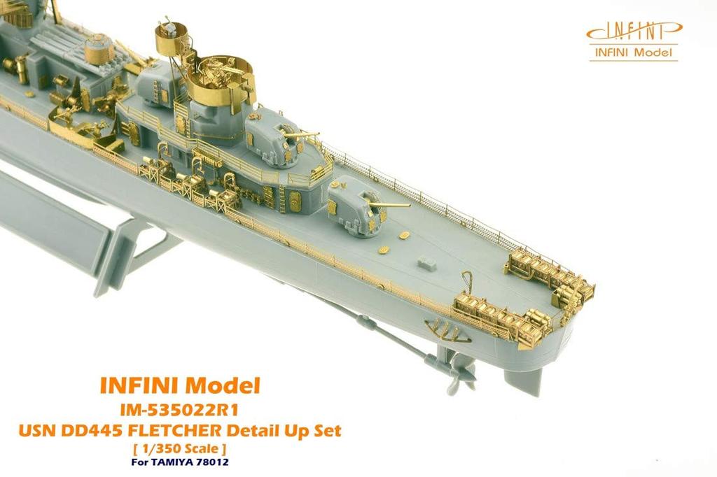 Infinimodel IM Series US Navy Destroyer Fletcher T Plastic Model Kit Parts IM53522 1/350 DD-445 (for Company)