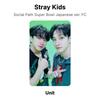 Stray Kids Social Path Super Bowl Japanese ver. FC Official Photocard