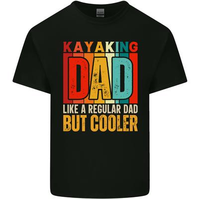 Kayaking Dad But Cooler Funny Kayak Mens Light Cotton T-Shirt