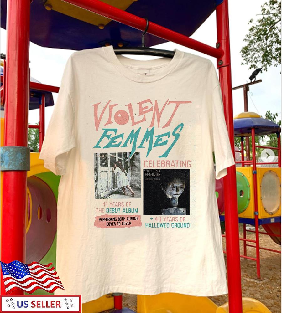 Violent Femmes 41 Years Of The Debut Album Tour 2024 T Shirt Size S-5XL Unisex T-Shirt S