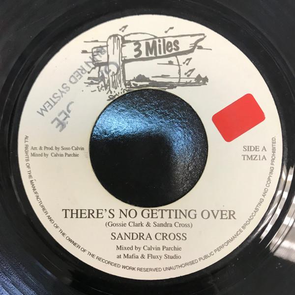 

7inch Record SANDRA CROSS Theres No Getting Over TMZ1A 3 Miles UK Reggae Ska Dub Used