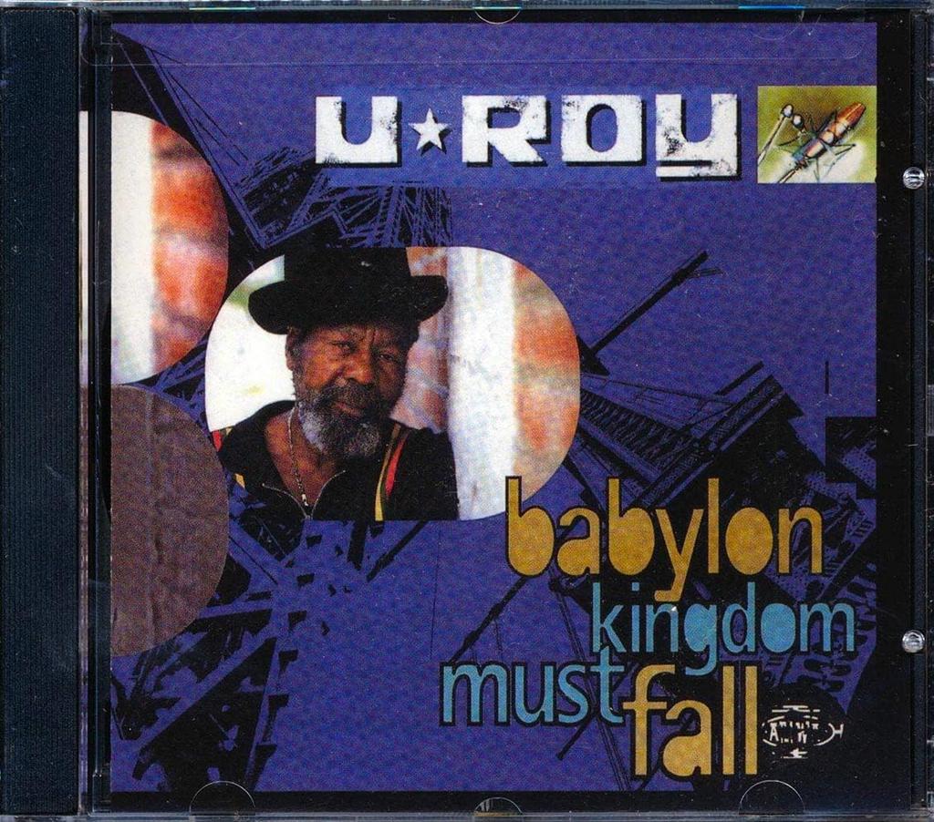 CD U-ROY - Babylon Kingdom Must Fall  ARICD129 Japan Reggae, Ska & Dub Used