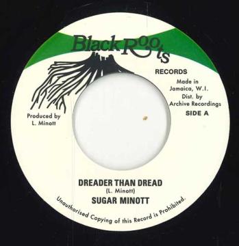 

7inch Record SUGAR MINOTT Dreader Than Dread Version AR70066 Black Roots UK 2025 UK Reggae Ska Dub