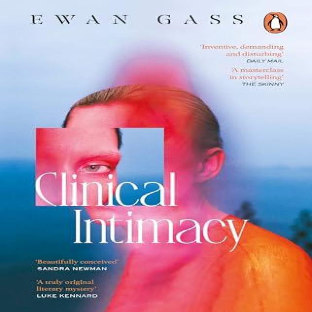Clinical Intimacy by Ewan Gass Paperback Book 9781804992562