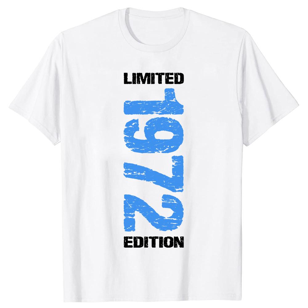 1972 Limited Edition 53th Birthday Born 1972 Unisex Neck Short Sleeve T-Shirt Casual Personalized Clothing Camisas Streetwear
