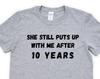 Funny 10th Anniversary T-Shirt: Husband Gift