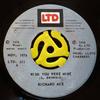 7inch Record RICHARD ACE  Wish You Were Mine LTD511 LTD 1976 Others SoulFunk Used