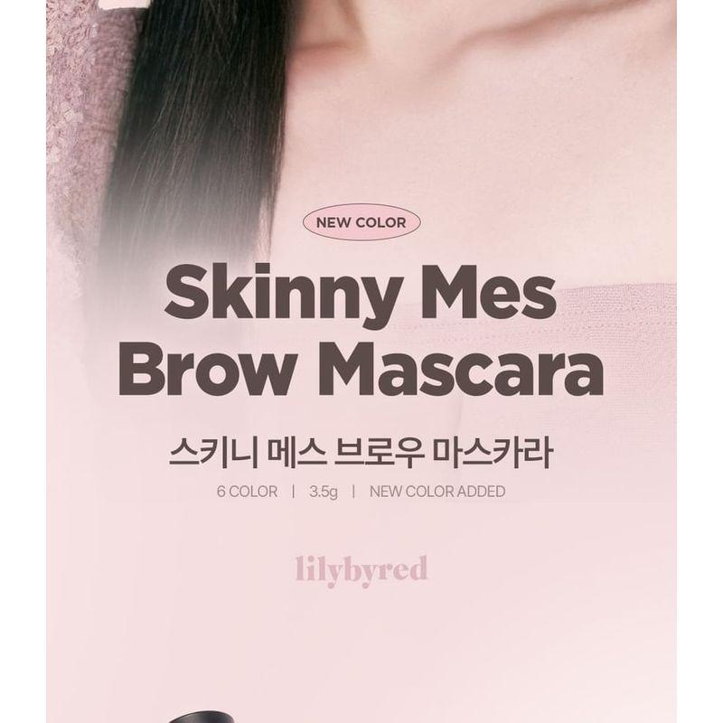 lilybyred - Skinny Mes Brow Mascara - 6 Colors