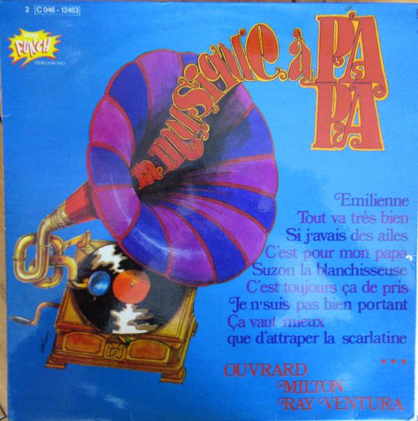 

LP Record VARIOUS La Musique A Papa 2C04612463 Path Marconi E France Pop Used