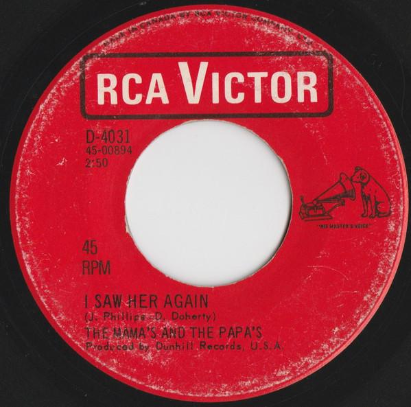 

7inch Record MAMAS THE PAPAS I Saw Her Again Even If I Could D4031 RCA VICTOR 1966 Canada Rock Used