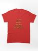 Age of Mythology I'm Not Dead, YET!! Classic Unisex T-Shirt