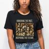 Honoring The Past, Inspiring The Future T-shirt, Black History Month Pride Tee