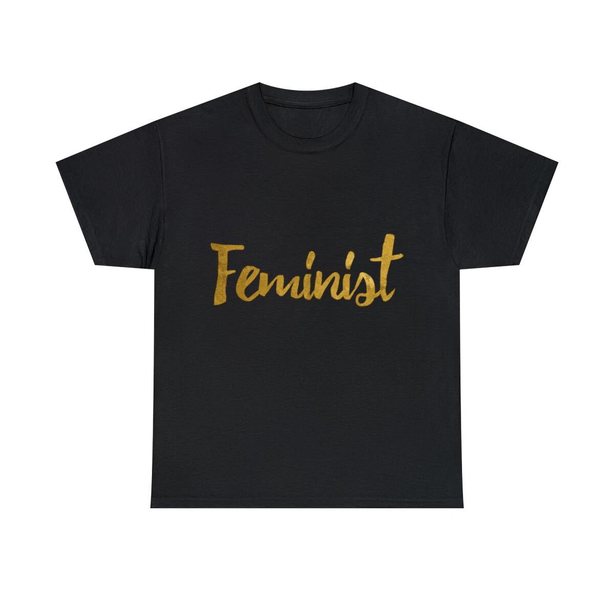 Feminist Gold Script Graphic Tee Shirt, S-5XL S