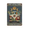 Vintage Metal Tin Sign PlaqueHippie Every Little Thing Is Gonna Be Alright Tin SignMan Cave Pub Club Cafe Home Decor Plate