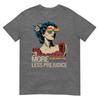 Mehr Stolz Weniger Vorurteile Pride Month Lgbtq T-Shirt