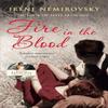 Fire In the Blood by Irene Nemirovsky Paperback Book 9780099516095