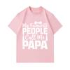 Men's 100% Cotton Short Sleeve Crew Neck T-Shirt, My Favourite People Call Me Papa Print Casual Graphic Tee for Father Papa Daddy Gift Daily Wear