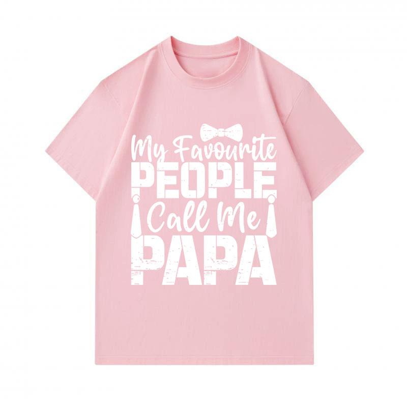 Men's 100% Cotton Short Sleeve Crew Neck T-Shirt, My Favourite People Call Me Papa Print Casual Graphic Tee for Father Papa Daddy Gift Daily Wear