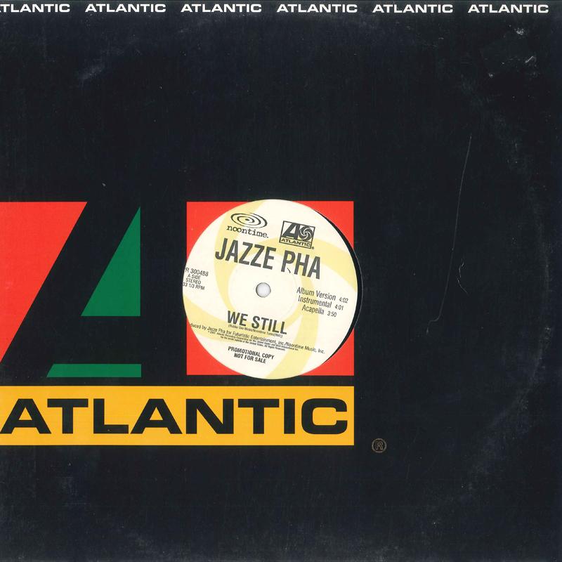 

12inch Record JAZZE PHA We STILL PR300488PROMO ATLANTIC 2001 US Rap HipHopRB Used