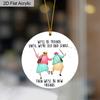 1pc Friendship Acrylic Ornament We'll Be Friends Until Old and Senile Hanging Sign Gift for Best Friends BFF Soulmates Car Holiday Birthday