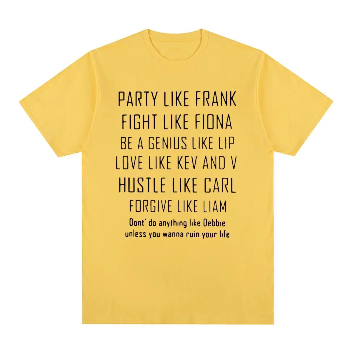 

БЕССТЫДНЫЙ Фрэнк Винтажная футболка Вечеринка как мужчины Футболка Новая футболка Футболка Женские топы 4XL