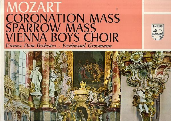 

LP Record WOLFGANG AMADEUS MOZART DIE WIENE Coronation Mass Sparrow Mass A02312L Philips Netherland Classical Used