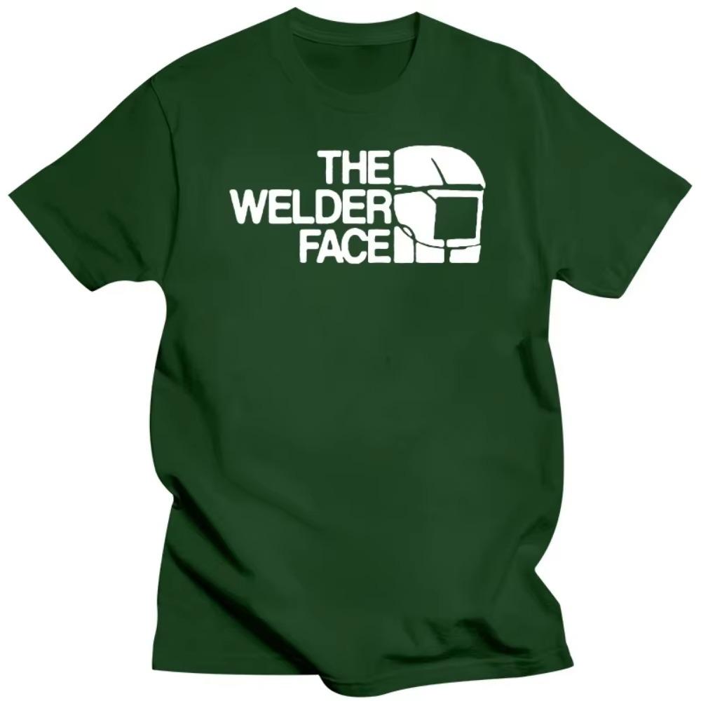 The Welder Face Birthday Funny Unisex Graphic Fashion New Cotton Short Sleeve T Shirts O-Neck Harajuku T-shirt