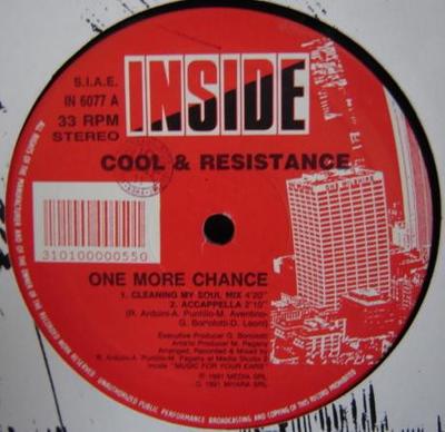 12inch Record COOL & RESISTANCE - One More Chance IN6077 Inside 1991 Italy Dance & Electronica Used