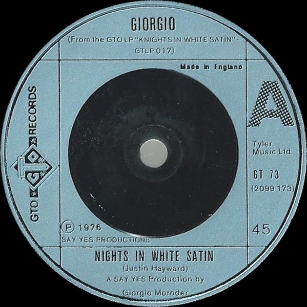 

7inch Record GIORGIO MORODER - Nights In White Satin GT73 GTO 1976 UK Dance & Electronica Used