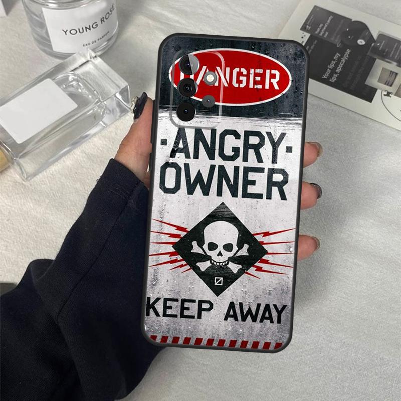 Warning Angry Danger Owner Case For Samsung Galaxy A13 A23 A33 A53 A17 A06 A16 A56 A36 A54 A34 A14 A52 A32 A15 A35 A55