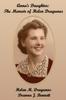 The Anna's Daughter : The Memoir of Helen Dragunas Book
