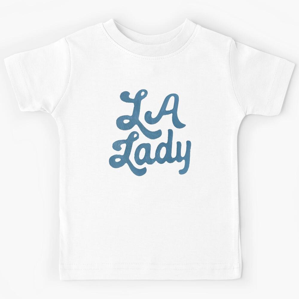 La Lady Kids T-Shirt 100
