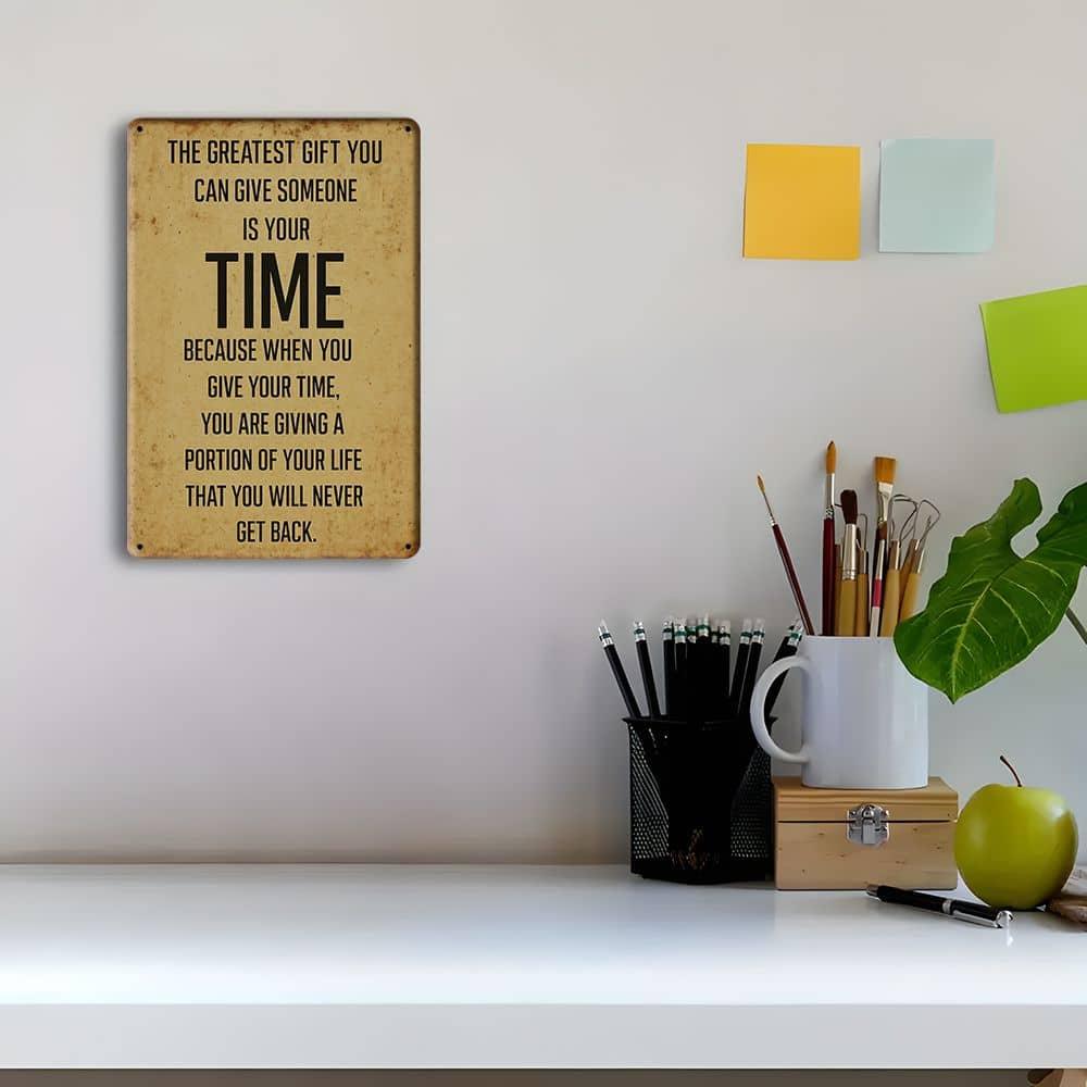 "Time is the Greatest Gift" Metal Sign - Rustic Quote Decor for Meaningful Spaces