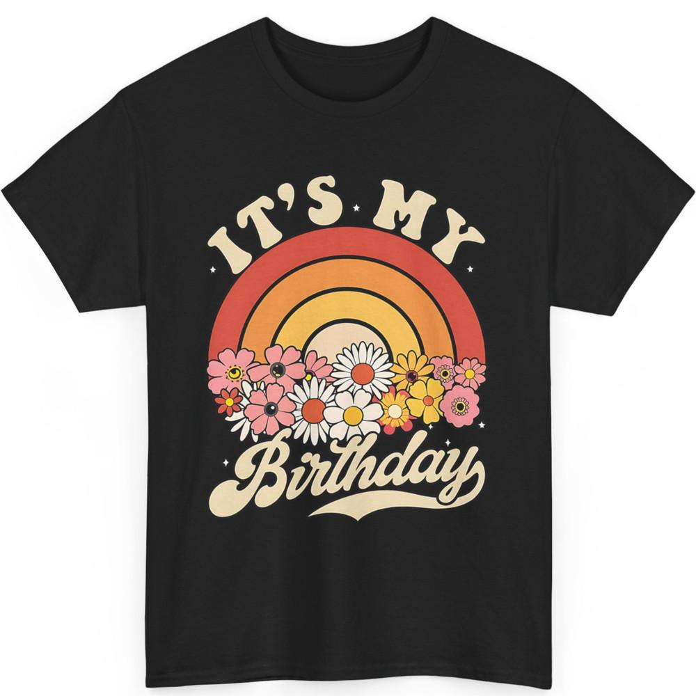Groovy It s My Birthday Women Teens Girls Kids Bday Party T-Shirt Unisex T-Shirt XXXXL