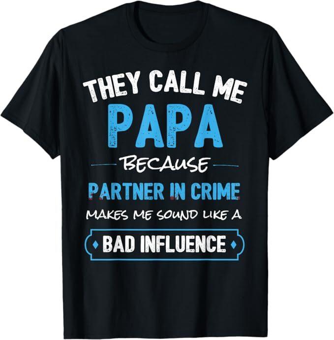 

Funny Grandpa Papa Partner In Crime Dad T-Shirt 4XL