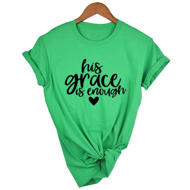 His Grace Is Enough T Shirt Jesus Tee Clothing His Grace Is Sufficient Graphic Tops