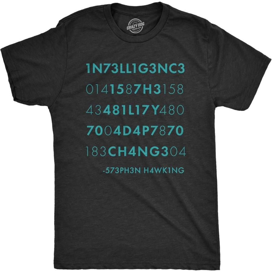 

Mens Intelligence is The Ability to Adapt to Change Tshirt Funny Stephen Hawking Quote Novelty Tee XXXXXL чорний