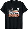 Aerospace Engineer Aeronautical Engineer Space Man Gift Unisex T-Shirt